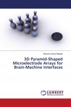 3D Pyramid-Shaped Microelectrode Arrays for Brain-Machine Interfaces