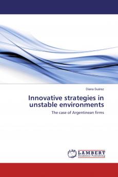 Innovative strategies in unstable environments
