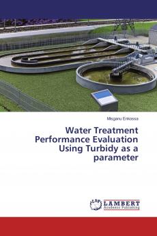 Water Treatment Performance Evaluation Using Turbidy as a parameter