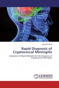 Rapid Diagnosis of Cryptococcal Meningitis
