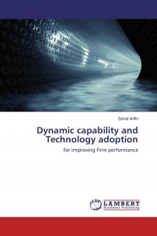 Dynamic capability and Technology adoption