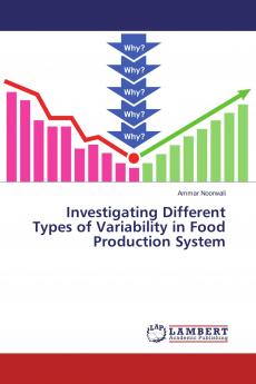 Investigating Different Types of Variability in Food Production System