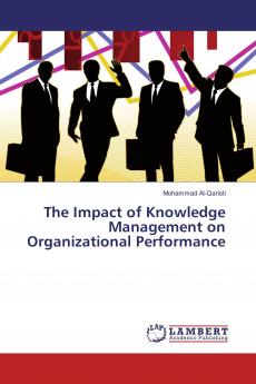 The Impact of Knowledge Management on Organizational Performance
