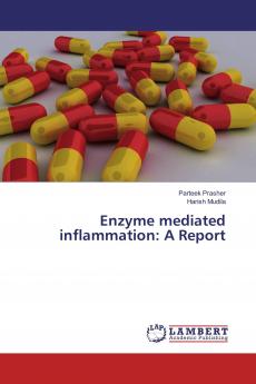 Enzyme mediated inflammation: A Report