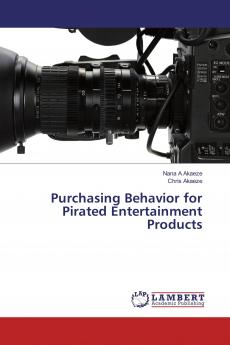 Purchasing Behavior for Pirated Entertainment Products