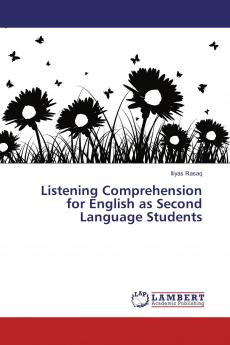 Listening Comprehension for English as Second Language Students