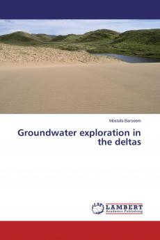 Groundwater exploration in the deltas