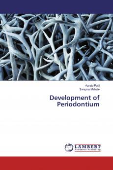Development of Periodontium