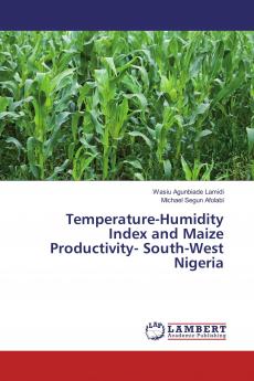 Temperature-Humidity Index and Maize Productivity- South-West Nigeria