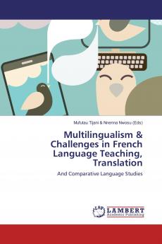 Multilingualism & Challenges in French Language Teaching Translation