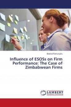 Influence of ESOSs on Firm Performance: The Case of Zimbabwean Firms