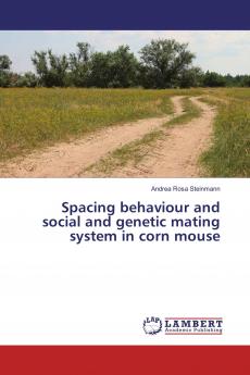 Spacing behaviour and social and genetic mating system in corn mouse