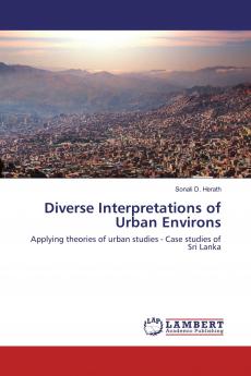 Diverse Interpretations of Urban Environs