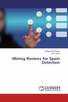 Mining Reviews for Spam Detection
