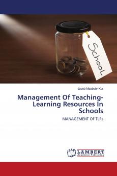 Management Of Teaching-Learning Resources In Schools