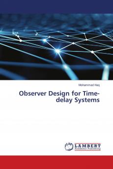 Observer Design for Time-delay Systems