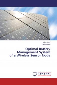 Optimal Battery Management System of a Wireless Sensor Node