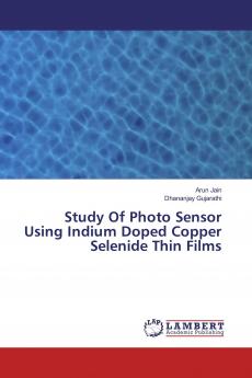 Study Of Photo Sensor Using Indium Doped Copper Selenide Thin Films