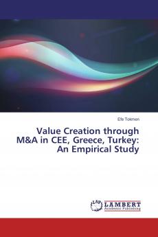 Value Creation through M&A in CEE Greece Turkey: An Empirical Study
