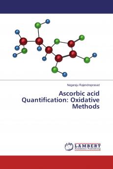 Ascorbic acid Quantification: Oxidative Methods