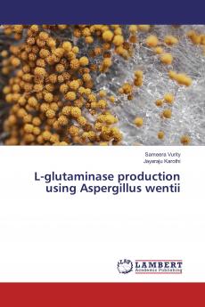 L-glutaminase production using Aspergillus wentii