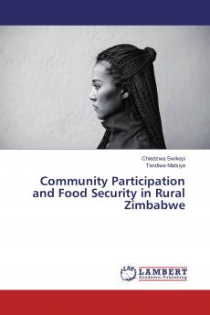 Community Participation and Food Security in Rural Zimbabwe