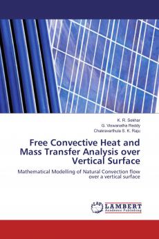 Free Convective Heat and Mass Transfer Analysis over Vertical Surface