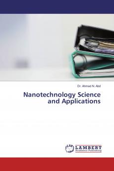 Nanotechnology Science and Applications