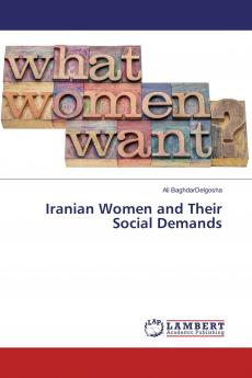 Iranian Women and Their Social Demands