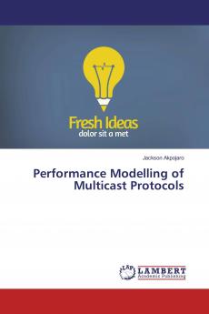 Performance Modelling of Multicast Protocols