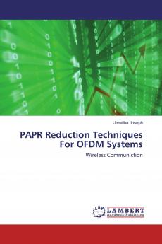 PAPR Reduction Techniques For OFDM Systems