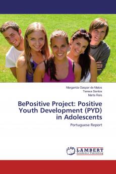 BePositive Project: Positive Youth Development (PYD) in Adolescents