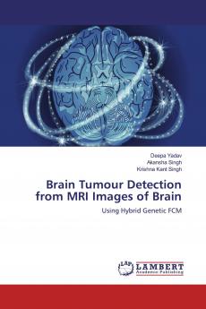 Brain Tumour Detection from MRI Images of Brain
