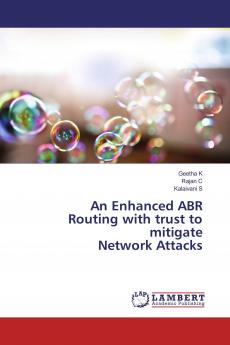 An Enhanced ABR Routing with trust to mitigate Network Attacks