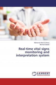 Real-time vital signs monitoring and interpretation system