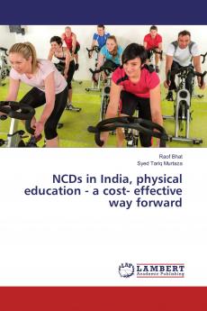 NCDs in India physical education - a cost- effective way forward