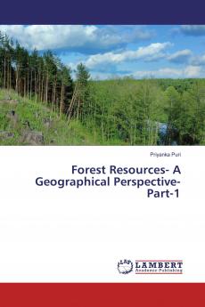 Forest Resources- A Geographical Perspective- Part-1