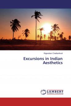 Excursions in Indian Aesthetics