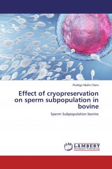 Effect of cryopreservation on sperm subpopulation in bovine