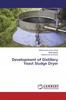 Development of Distillery Yeast Sludge Dryer