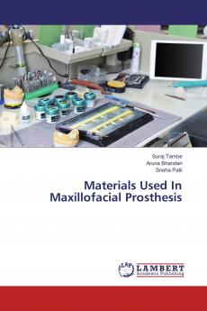 Materials Used In Maxillofacial Prosthesis