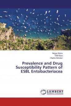 Prevalence and Drug Susceptibility Pattern of ESBL Entobacteriacea