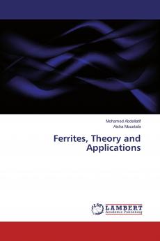 Ferrites Theory and Applications