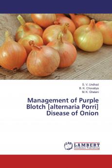 Management of Purple Blotch [alternaria Porri] Disease of Onion