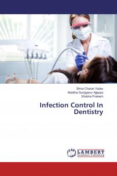 Infection Control In Dentistry