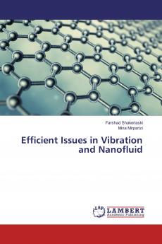 Efficient Issues in Vibration and Nanofluid
