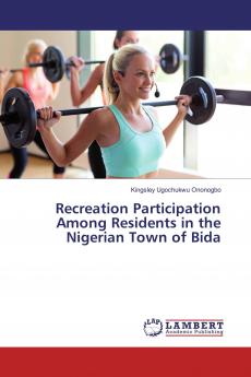 Recreation Participation Among Residents in the Nigerian Town of Bida