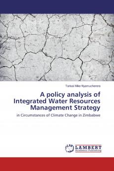 A policy analysis of Integrated Water Resources Management Strategy