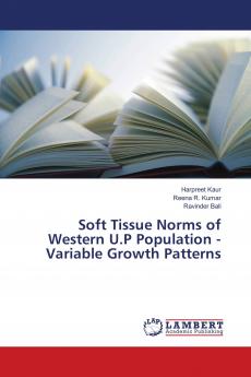 Soft Tissue Norms of Western U.P Population - Variable Growth Patterns