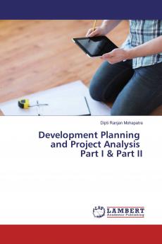Development Planning and Project Analysis Part I & Part II